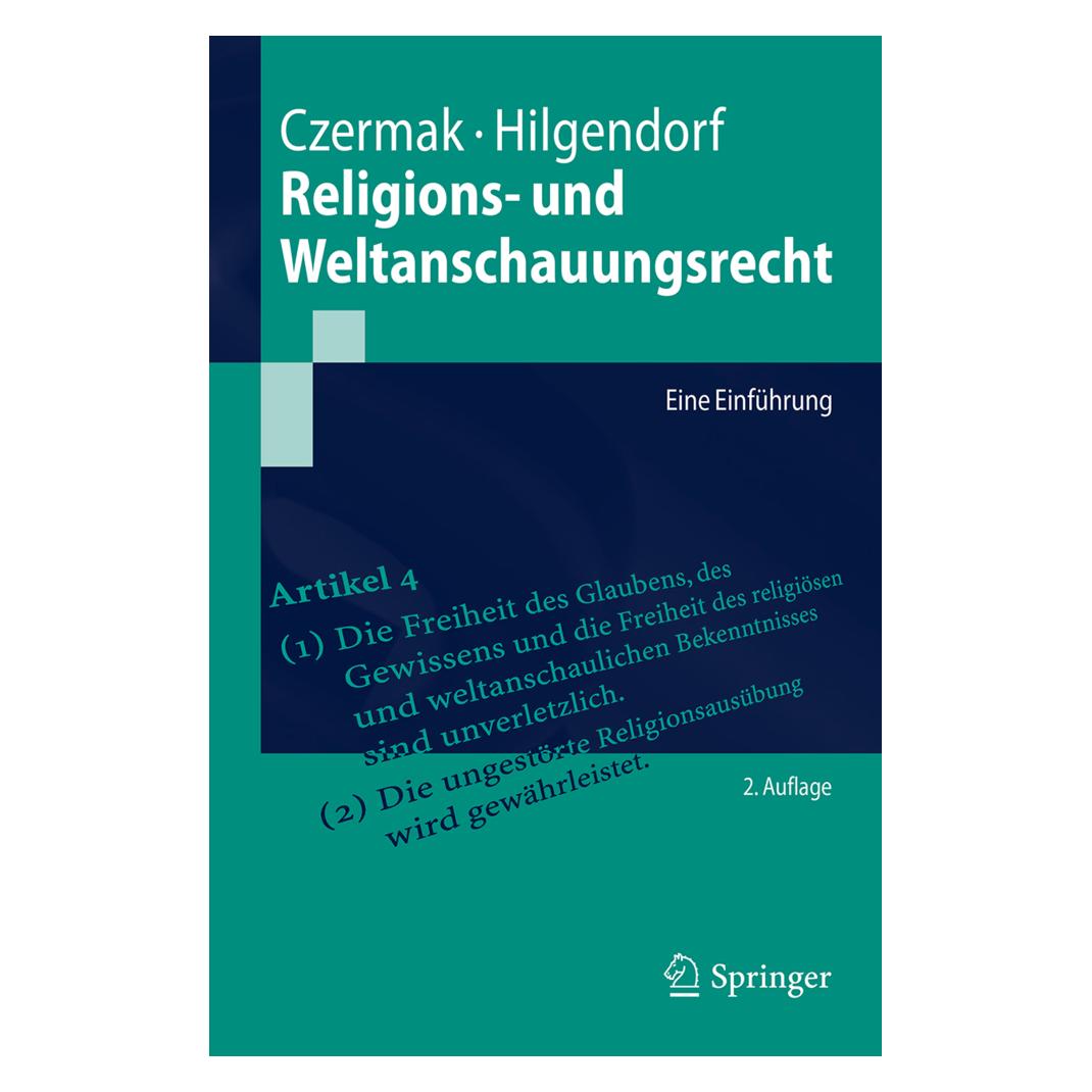 Springer Religieuze en ideologische wet (Deutsch, Softcover, Eric Hilgendorf, Gerhard Czermak) (7445472)