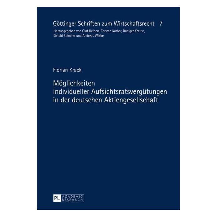 Peter Lang Möglichkeiten individueller Aufsichtsratsvergütungen in der deutschen Aktiengesellschaft (Deutsch, Hardcover, Florian Krack) (35142262)