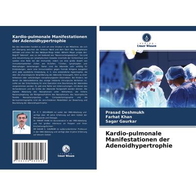 Kardio-pulmonale Manifestationen der Adenoidhypertrophie -
