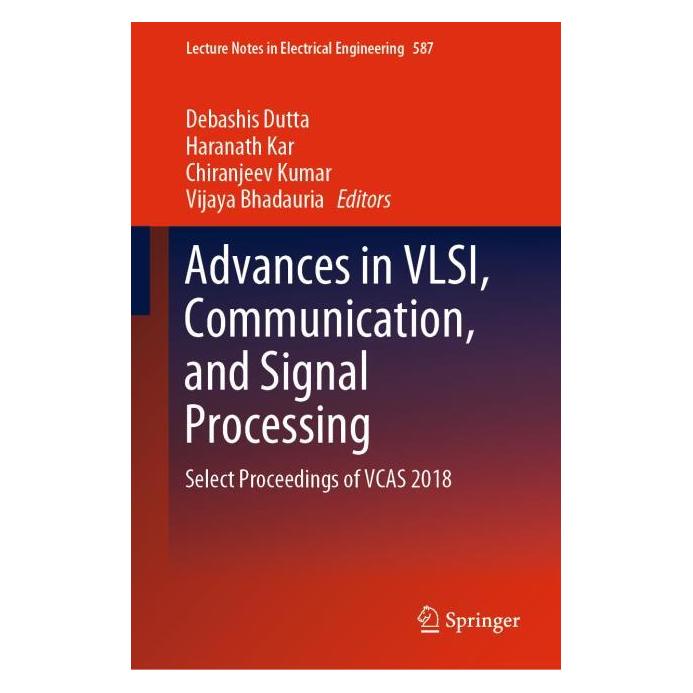 Springer Advances in VLSI, Communication, and Signal Processing (Englisch, Hardcover, Chiranjeev Kumar et al, Debashis Dutta, Haranath Kar, Vijaya Bhadauria) (71874236)