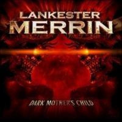 Dark Mother's Child - Lankester Merrin, CD