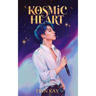 Kosmic Heart, Taschenbuch von Erin Kay, Publishdrive