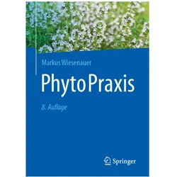 PhytoPraxis, Fachbücher von Markus Wiesenauer