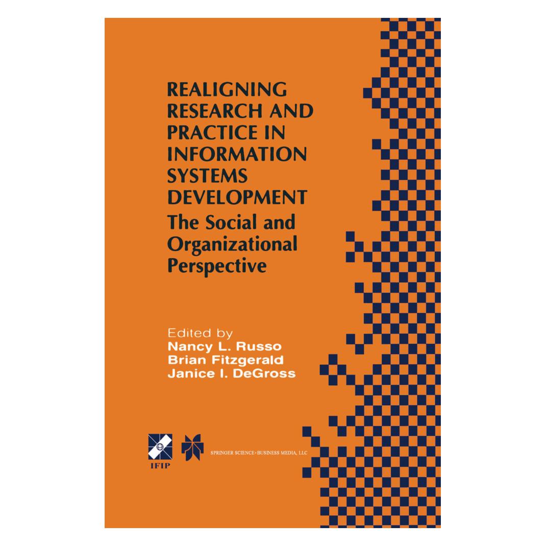 Springer Realigning Research and Practice in Information Systems Development (Englisch, Softcover, Brian Fitzgerald, Janice I. DeGross, Nancy L. Russo) (55533591)