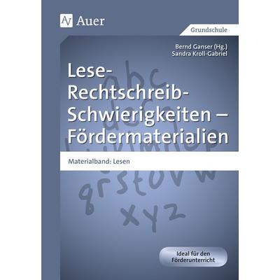 Lese-Rechtschreib-Schwierigkeiten - Fördermaterialien, Taschenbuch von Sandra Kroll-Gabriel, Auer Verlag in der AAP Lehrerwelt GmbH, 978-3-403-06675-0