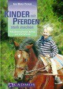 Inge-Marga Pietrzak - Kinder mit Pferden stark machen: Heilpädagogisches Reiten und Voltigieren - Preis vom 15.10.2026 23:06:25 h