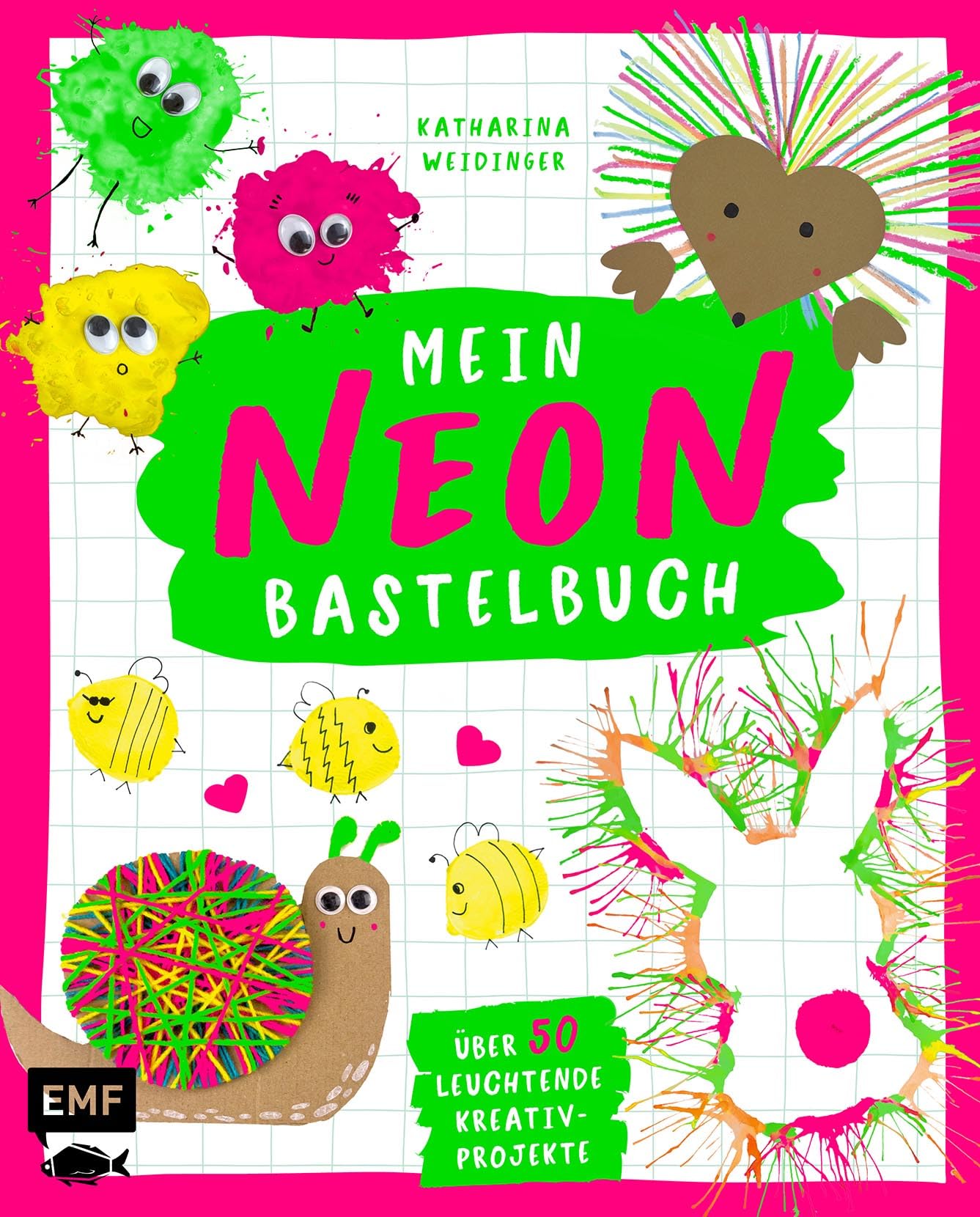 Katharina Weidinger - Mein NEON-Bastelbuch – von Bastel- und DIY-Bloggerin Mavalina: Über 50 leuchtende Kreativprojekte – für Kinder ab 4 Jahren - Preis vom 18.10.2026 19:22:15 h