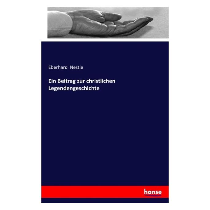 Hansebooks Ein Beitrag zur christlichen Legendengeschichte (2016) (55853511)