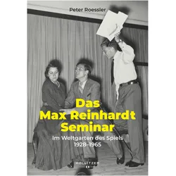 Das Max Reinhardt Seminar, Fachbücher von Peter Rössler, Peter Roessler