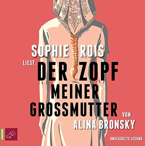 Alina Bronsky - Der Zopf meiner Großmutter - Preis vom 09.10.2026 07:28:09 h