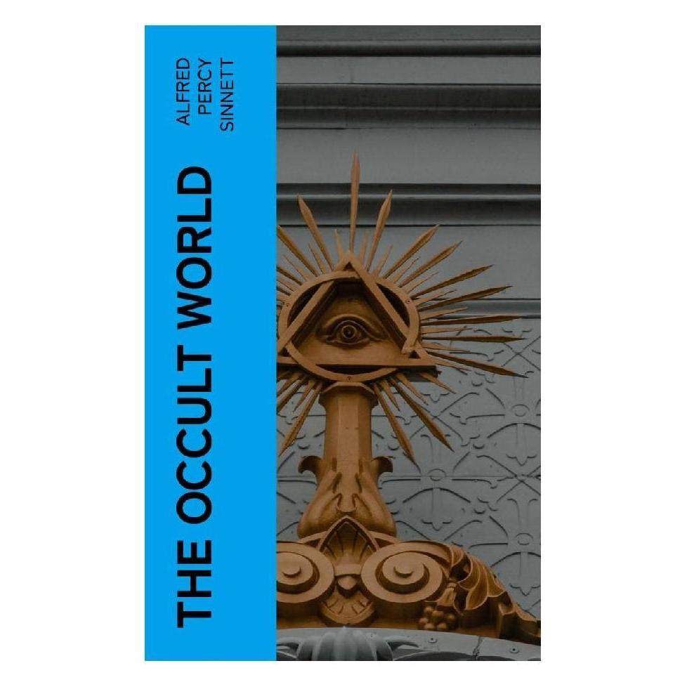 e-artnow The Occult World (Softcover, Alfred Percy Sinnett) (56953586)