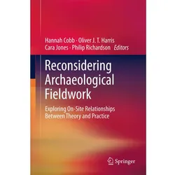 Reconsidering Archaeological Fieldwork, Fachbücher