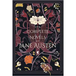 The Complete Novels of Jane Austen, Belletristik von Jane Austen
