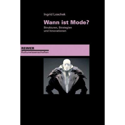 Wann ist Mode?, Taschenbuch von Ingrid Loschek, Gebr. Mann Verlag, 978-3-496-01374-7
