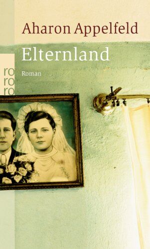 Aharon Appelfeld - Elternland - Preis vom 13.10.2026 11:25:28 h