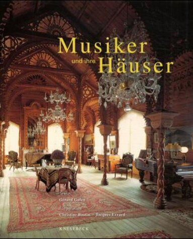 Gérard Gefen - Musiker und ihre Häuser - Preis vom 11.10.2026 03:10:56 h