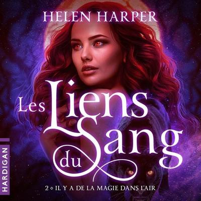 Il y a de la magie dans l'air - Helen Harper, Audio, 9782374344102