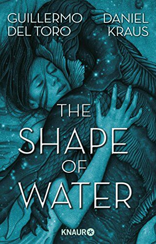 Guillermo del Toro - The Shape of Water: Roman - Preis vom 14.10.2026 23:07:16 h