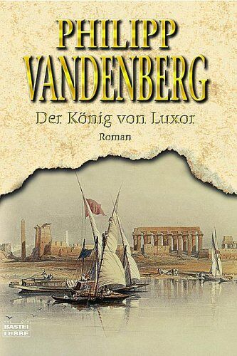 Philipp Vandenberg - Der König von Luxor. - Preis vom 01.10.2026 17:08:56 h