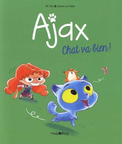 Ajax. Vol. 1. Chat va bien ! - Preis vom 04.10.2026 03:51:26 h