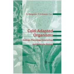 Cold-Adapted Organisms, Fachbücher von Franz Schinner, Rosa Margesin