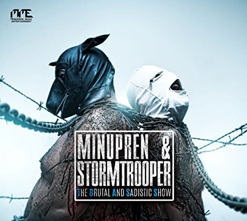 Minupren & Stormtrooper - The Brutal And Sadistic Show - Preis vom 30.09.2026 09:01:18 h