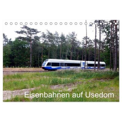 Eisenbahnen auf Usedom (Tischkalender 2027 DIN A5 quer), CALVENDO Monatskalender