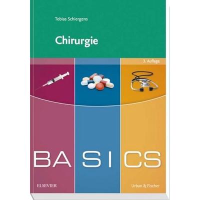 BASICS Chirurgie, Taschenbuch von Tobias Schiergens, Urban & Fischer in Elsevier
