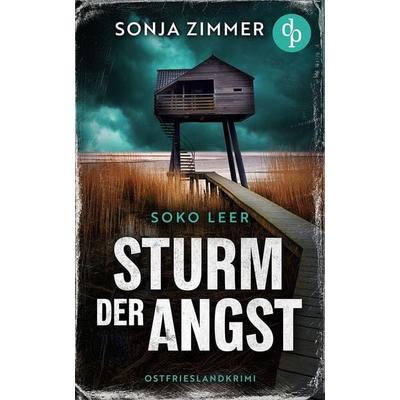 Sturm der Angst, Taschenbuch von Sonja Zimmer, Dp Verlag, 978-3-690-90196-3