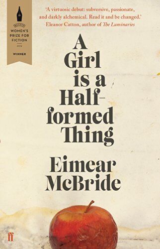 Eimear McBride - Girl is a Half-Formed Thing - Preis vom 17.10.2026 19:25:27 h
