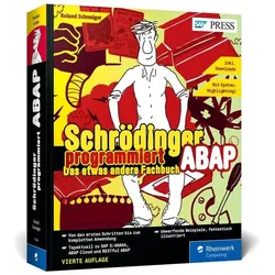 Schrödinger programmiert ABAP, Fachbücher von Roland Schwaiger