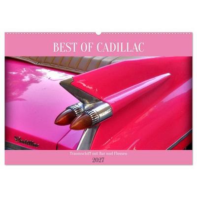 BEST OF CADILLAC - Traumschiff mit Bar und Flossen (Wandkalender 2027 DIN A2 quer), CALVENDO Monatskalender
