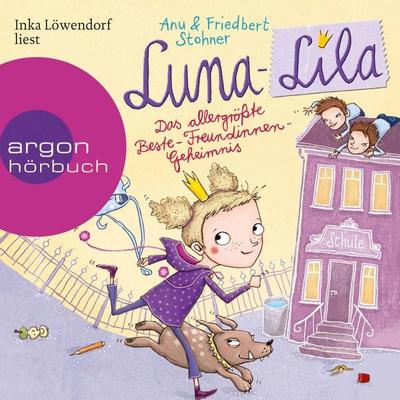 Luna-Lila - Das allergrößte Beste-Freundinnen-Geheimnis - Anu Stohner,Friedbert Stohner, Audio, 9783732448517