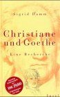 Sigrid Damm - Christiane und Goethe, Sonderausgabe - Preis vom 01.10.2026 17:08:56 h