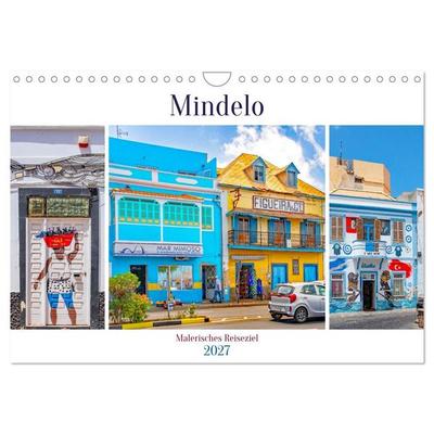 Mindelo - malerisches Reiseziel (Wandkalender 2027 DIN A4 quer), CALVENDO Monatskalender