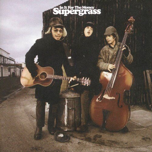 Supergrass - In It for the Money - Preis vom 11.10.2026 03:10:56 h
