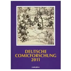 Deutsche Comicforschung 2011. Bd.7, Fachbücher von Eckart Sackmann