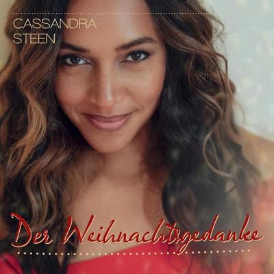 Der Weihnachtsgedanke - Cassandra Steen, CD