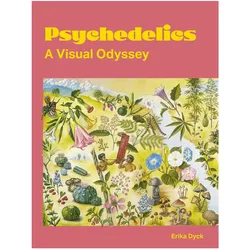 Psychedelics, Fachbücher von Erika Dyck