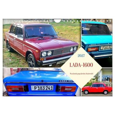 LADA-1600 - Russlands populärstes Automobil (Wandkalender 2027 DIN A4 quer), CALVENDO Monatskalender