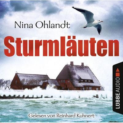 Sturmläuten - John Benthiens vierter Fall - Nina Ohlandt, Audio, 9783838782584