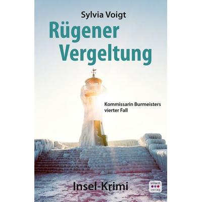Rügener Vergeltung, Taschenbuch von Sylvia Voigt, Schardt, M, 978-3-96152-202-6