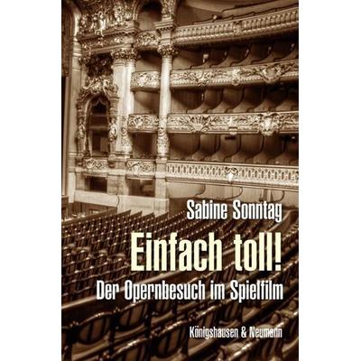 Einfach toll!, Taschenbuch von Sabine Sonntag, Königshausen u. Neumann, 978-3-8260-5026-8