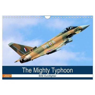 The Mighty Eurofighter Typhoon (Wall Calendar 2027 DIN A4 landscape), CALVENDO 12 Month Wall Calendar