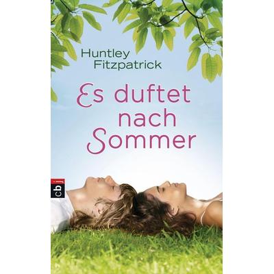 Es duftet nach Sommer, Gebundene Ausgabe von Huntley Fitzpatrick, CBJ