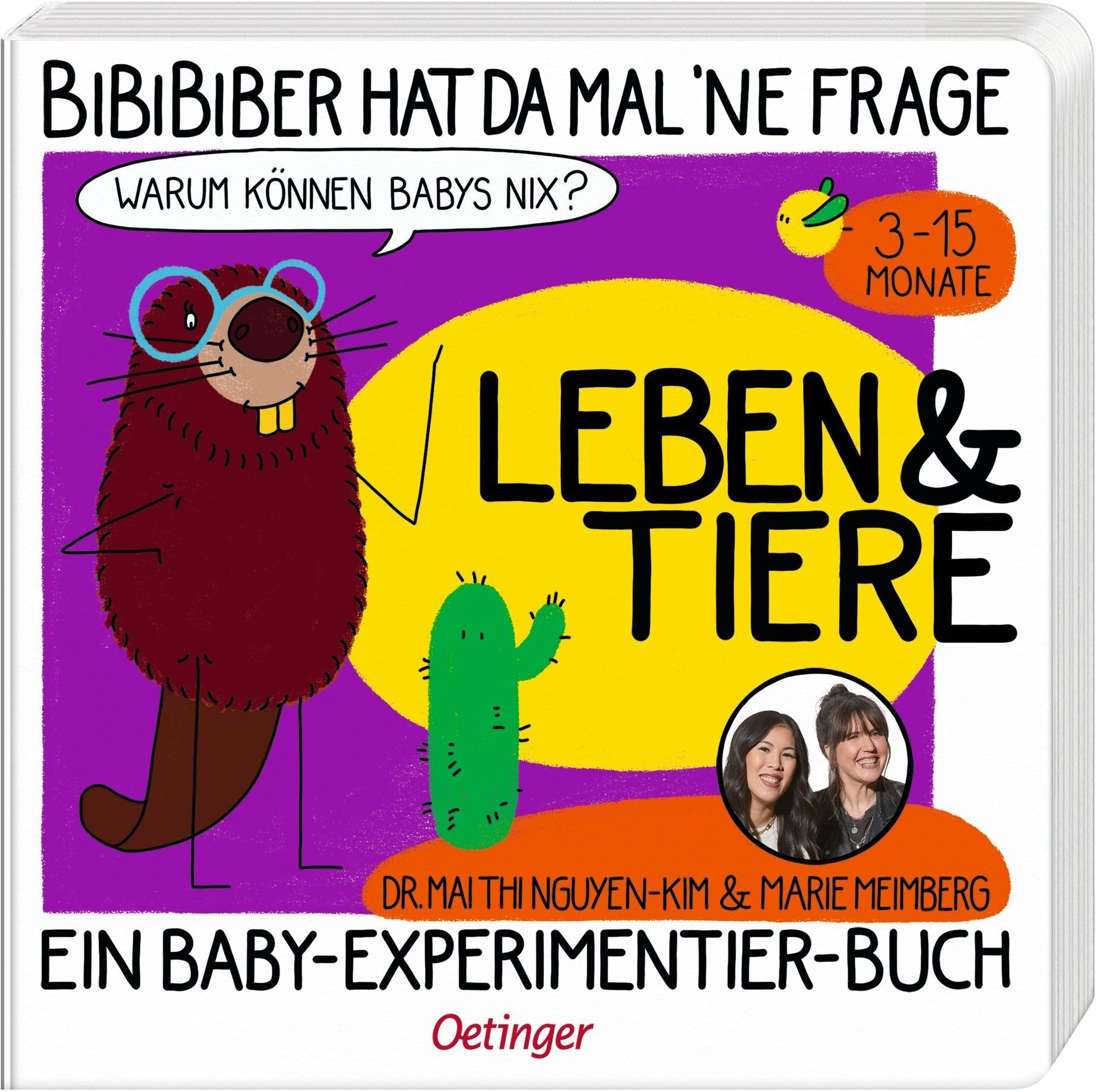 Oetinger BiBiBiber hat da mal 'ne Frage. Warum können Babys nix? Leben & Tiere
