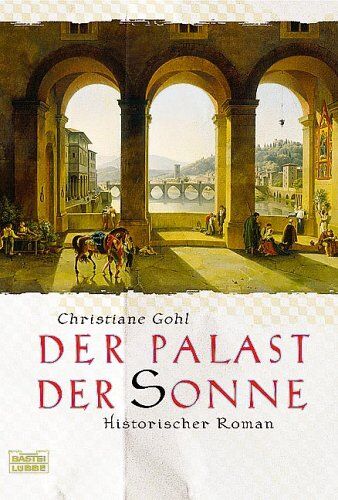 Christiane Gohl - Der Palast der Sonne. - Preis vom 17.10.2026 19:25:27 h