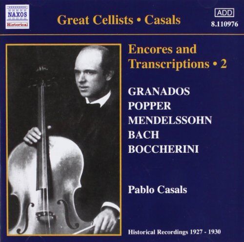 Pablo Casals - Encores and Transcriptions 2 - Preis vom 04.10.2026 03:51:26 h