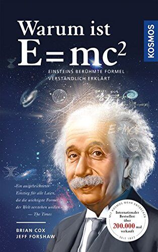 Brian Cox - Warum ist E = mc²?: Einsteins berühmte Formel verständlich erklärt - Preis vom 09.10.2026 07:28:09 h