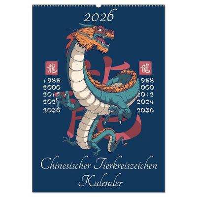 Chinesische Tierkreiszeichen (Wandkalender 2026 DIN A2 hoch), CALVENDO Monatskalender